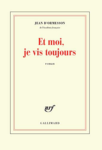 ET MOI, JE VIS TOUJOURS