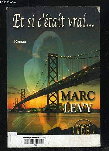 ET SI C'ÉTAIT VRAI
