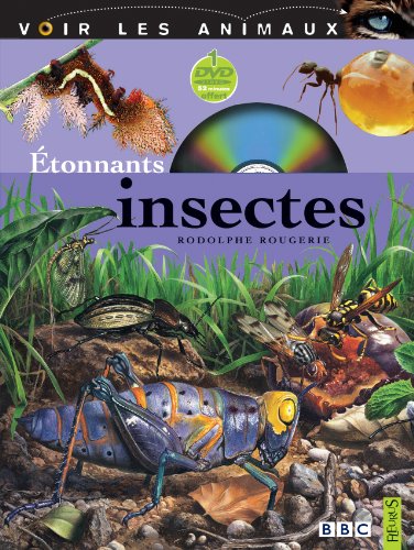 ÉTONNANTS INSECTES