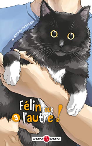 FÉLIN POUR L'AUTRE ! T3