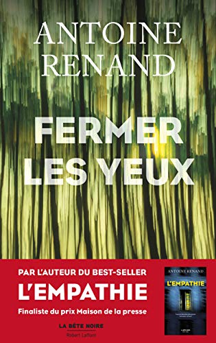 FERMER LES YEUX