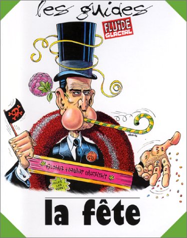 FLUIDES GLACIAL (LES GUIDES - LA FÊTE -