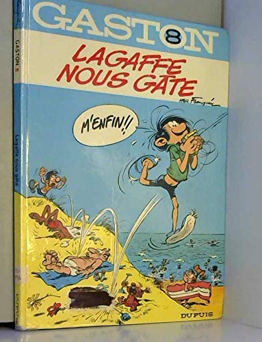 GASTON : GARE AUX GAFFES DU GARS GONFLÉ  N° 3