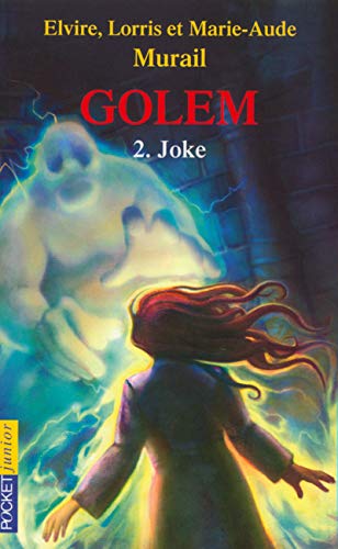 GOLEM :  JOKE N°2