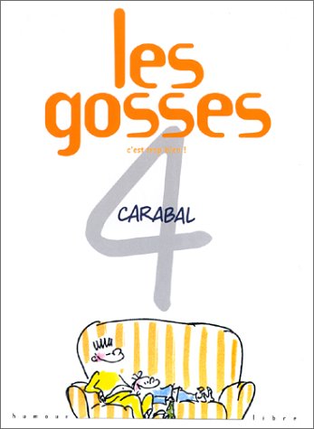 GOSSES (LES) : C'EST TROP BIEN! N°4