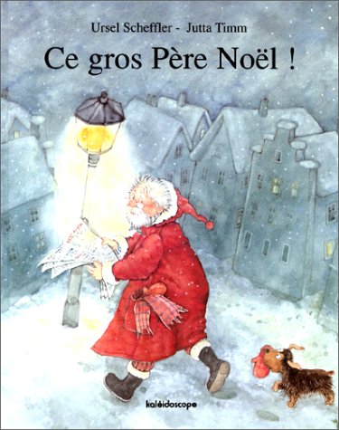 GROS PÈRE NOËL (CE)