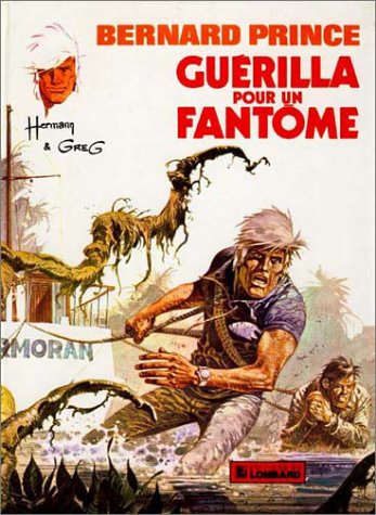 GUÉRILLA POUR UN FANTÔME