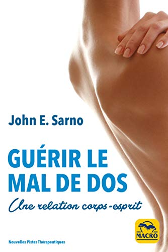 GUÉRIR LE MAL DE DOS