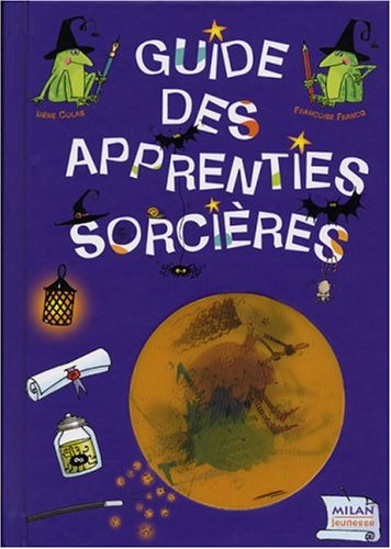 GUIDE DES APPRENTIES SORCIÈRES