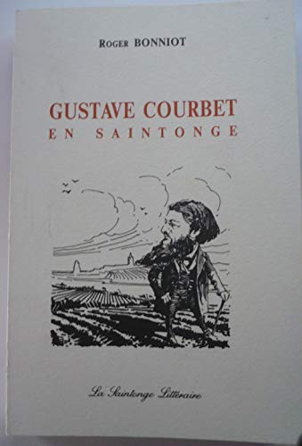GUSTAVE COURBET EN SAINTONGE