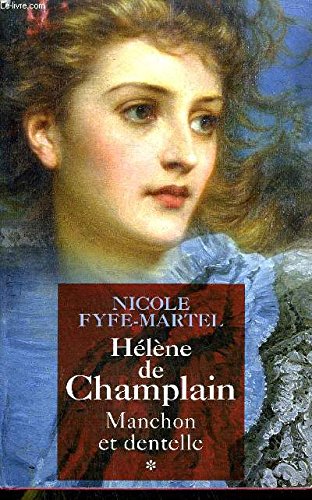 HÉLÈNE DE CHAMPLAIN (T1) 