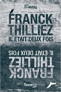 IL ÉTAIT DEUX FOIS