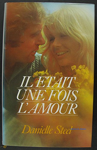 IL ÉTAIT UNE FOIS L'AMOUR