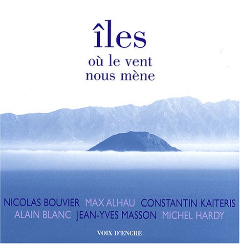 ILES OÙ LE VENT NOUS MÈNE