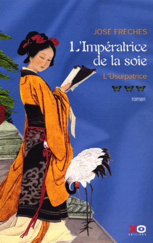 IMPÉRATRICE DE LA SOIE (L')  T3