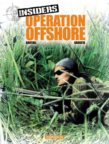 INSIDERS: OPÉRATION OFFSHORE  T2