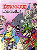 IZNOGOUD L'ACHARNÉ N°10