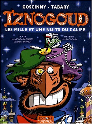 IZNOGOUD  T28 : LES MILLE ET UNE NUITS DU CALIFE