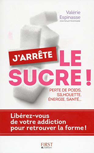 J'ARRÊTE LE SUCRE !