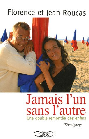 JAMAIS L'UN SANS L'AUTRE