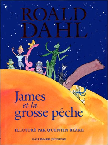 JAMES ET LA GROSSE PîCHE
