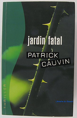 JARDIN FATAL