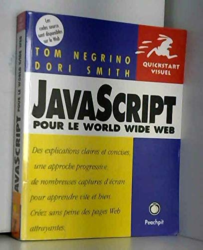 JAVASCRIPT POUR LE WORLD WIDE WEB