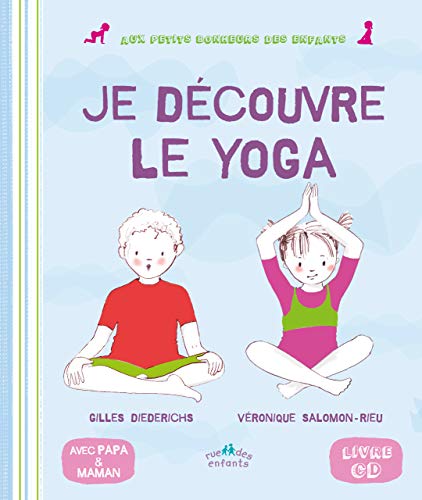 JE DÉCOUVRE LE YOGA