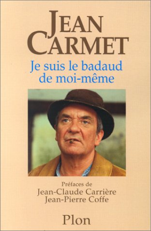 JE SUIS LE BADAUD DE MOI-MÊME