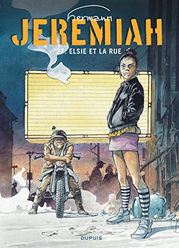 JEREMIAH: ELSIE ET LA RUE   T27