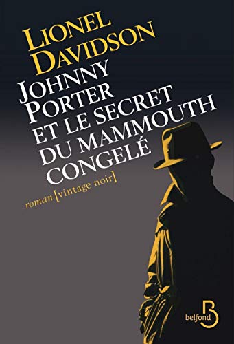 JOHNNY DAVIDSON ET LE SECRET DU MAMMOUTH CONGELE