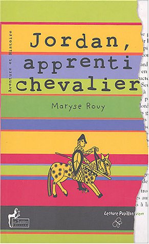 JORDAN, APPRENTI CHEVALIER