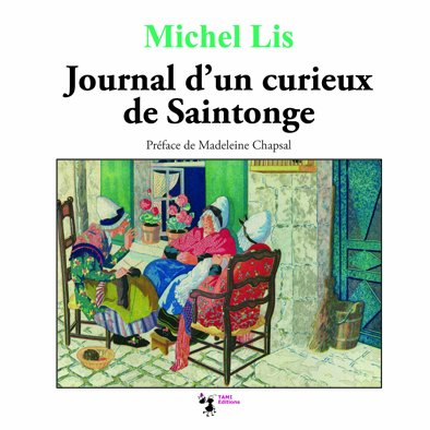JOURNAL D'UN CURIEUX DE SAINTONGE