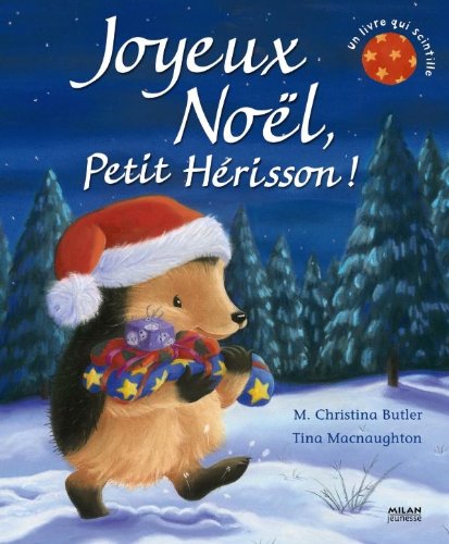 JOYEUX NOËL PETIT HÉRISSON