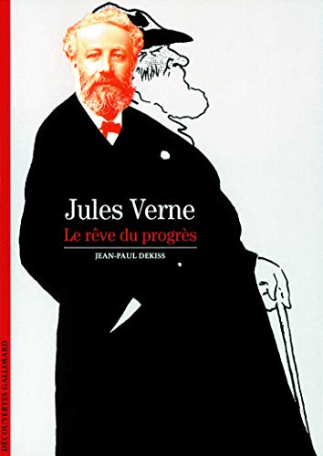 JULES VERNE, LE RÊVE DU PROGRÈS