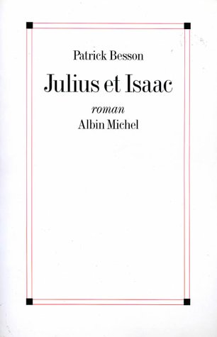 JULIUS ET ISAAC