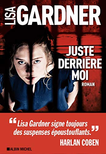 JUSTE DERRIÈRE MOI