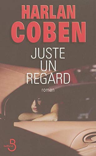 JUSTE UN REGARD