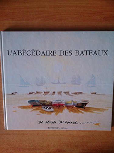 L'ABÉCÉDAIRE DES BATEAUX