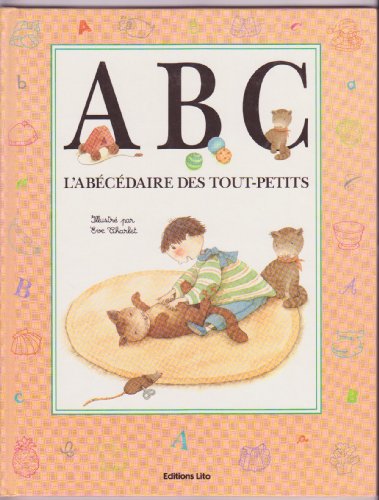 L'ABÉCÉDAIRE DES TOUT-PETITS