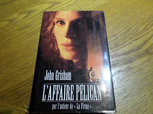 L'AFFAIRE PÉLICAN