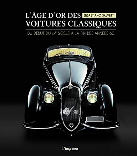 L'ÂGE D'OR DES VOITURES CLASSIQUES