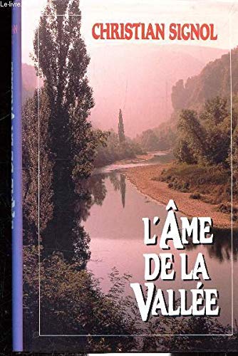 L'AME DE LA VALEE   TOME 3/3