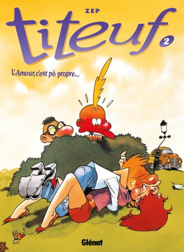 L'AMOUR, C'EST PÔ PROPRE...