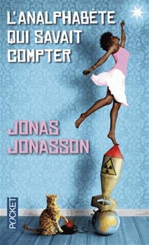 L'ANALPHABÈTE QUI SAVAIT COMPTER