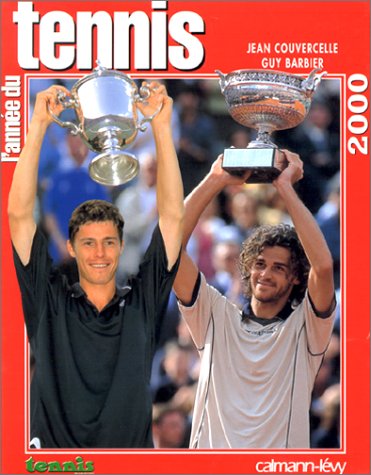 L'ANNÉE DU TENNIS 2000