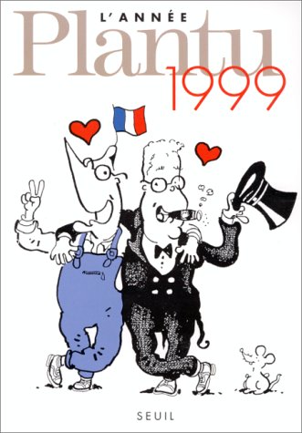 L'ANNÉE PLANTU 1999