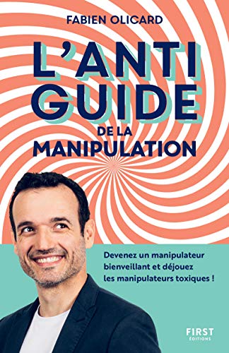 L'ANTIGUIDE DE LA MANIPULATION