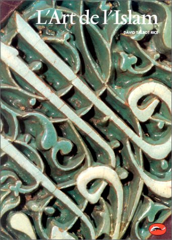 L'ART DE L'ISLAM