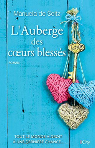 L'AUBERGE DES COEURS BLESSÉS